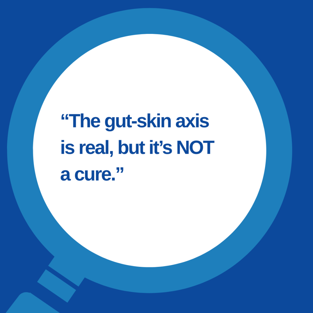 Eczema The Gut Skin Axis Is Real, But It’s Not A Cure.